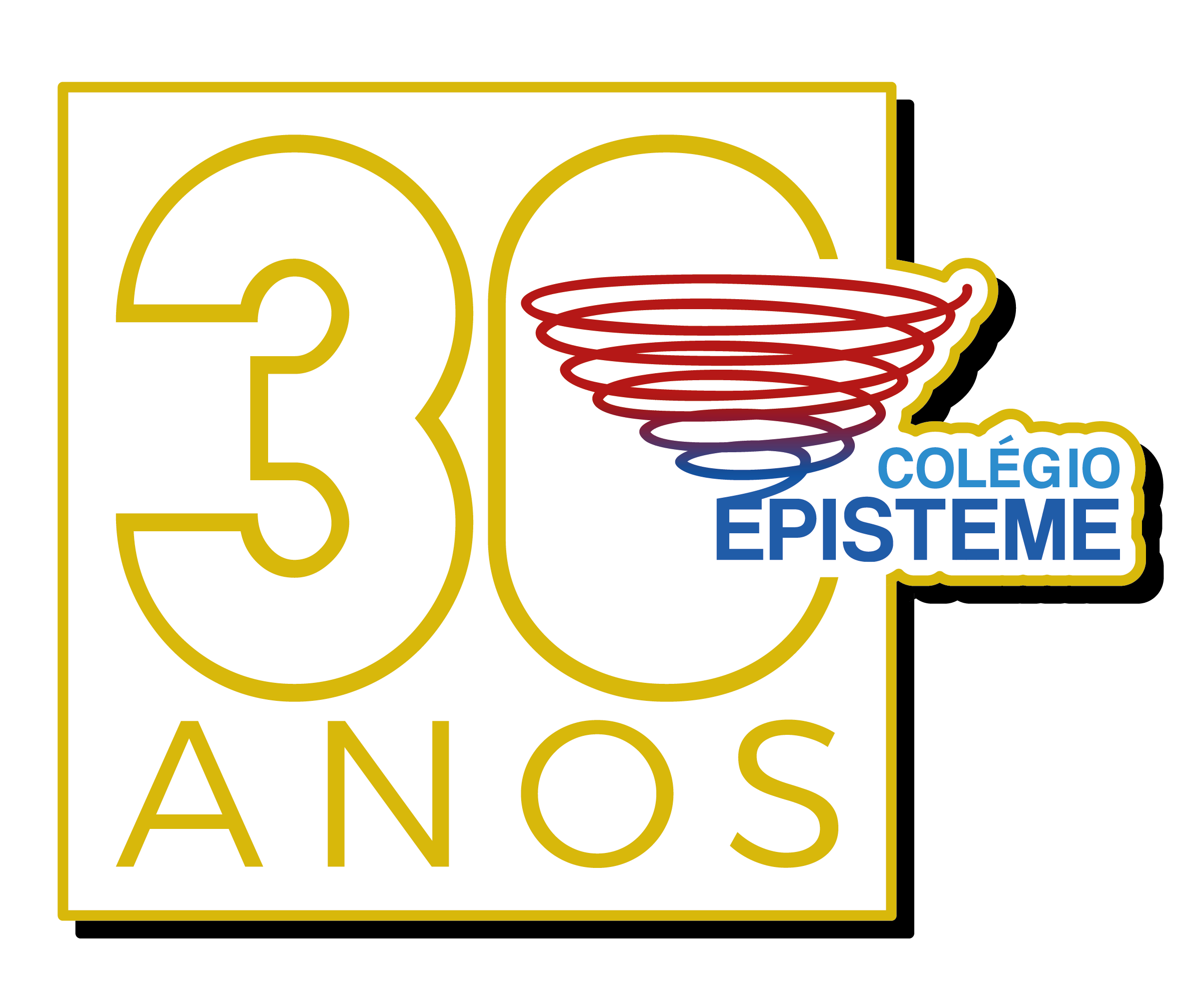 Colégio Episteme 30 Anos