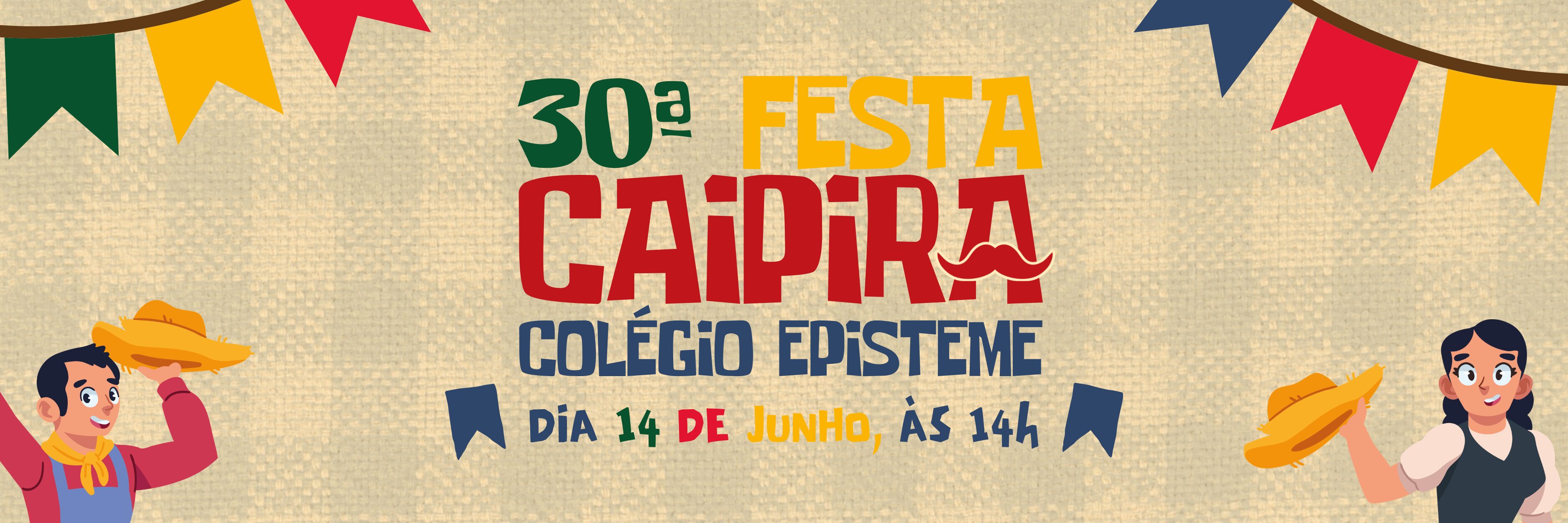 30ª Festa Caipira - Colégio Episteme