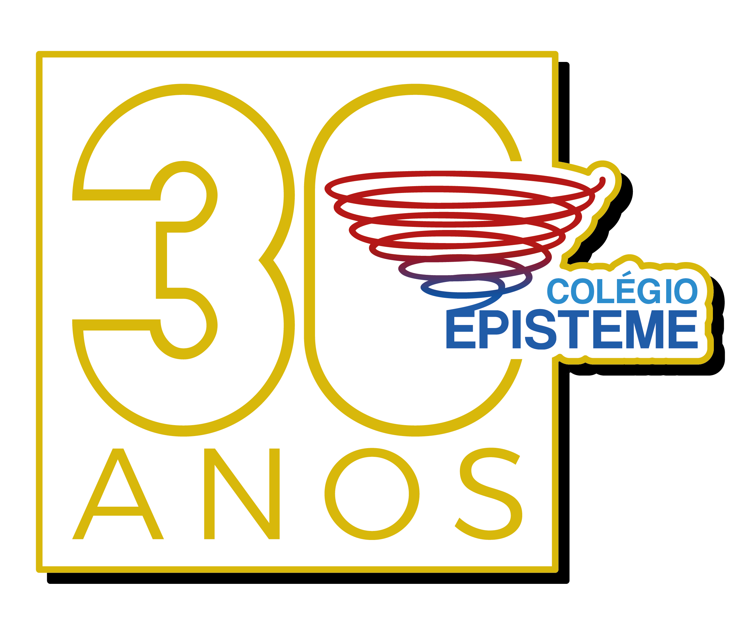 Colégio Episteme 30 Anos